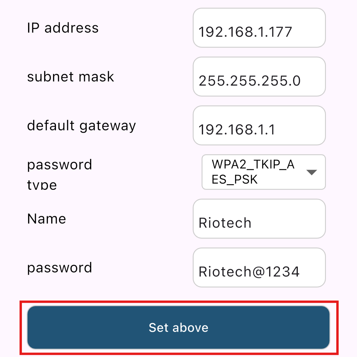 Nhập IP, subnet mask, gateway, tên và mật khẩu WiFi rồi bấm Set above